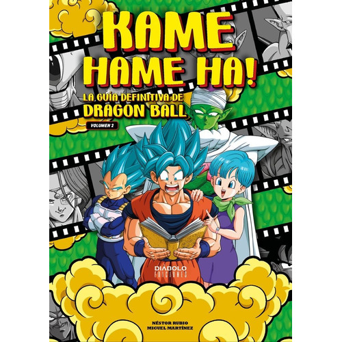 Kame Hame Ha 2 La Guia Definitiva De Dragon Ball, De Miguel Martinez. Editorial Diabolo Ediciones En Español