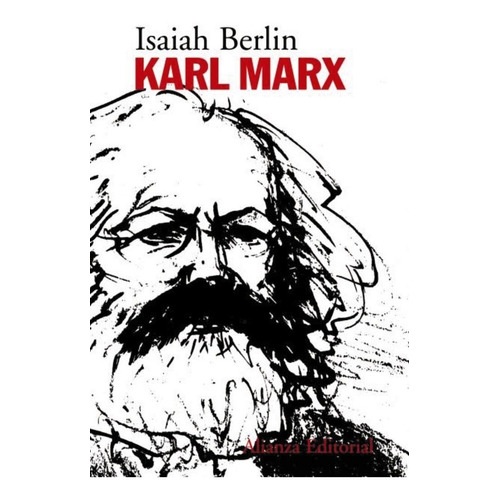 Karl Marx - Berlin, Isaiah