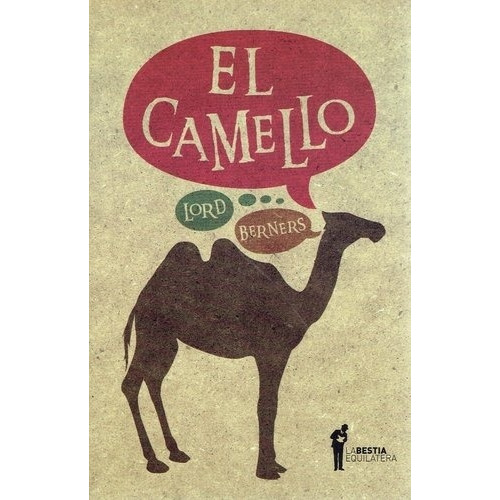 Camello, El - Lord Berners
