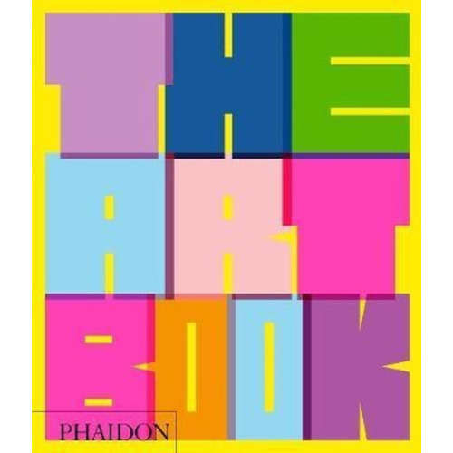 The Art Book, Revised Edition - Phaidon Editors (original)