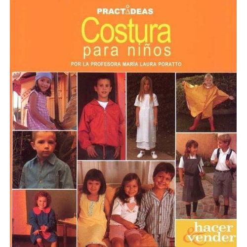 Costura Para Niños, De Poratto, Maria Laura. Editorial Longseller En Español