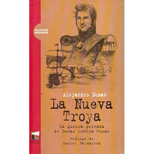 Nueva Troya La - Dumas Alejandro