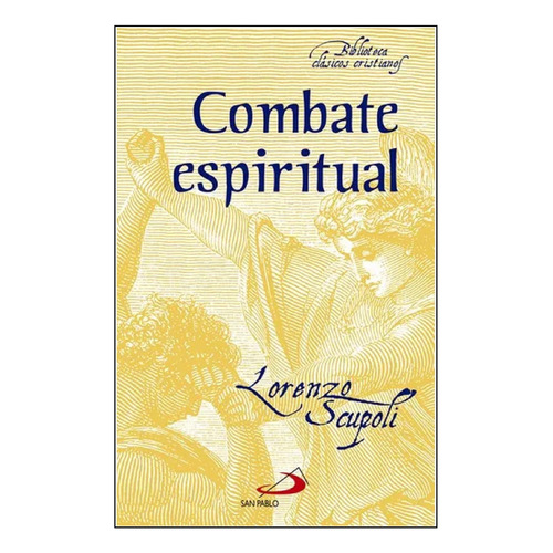 Libro Combate Espiritual - Lorenzo Scupoli