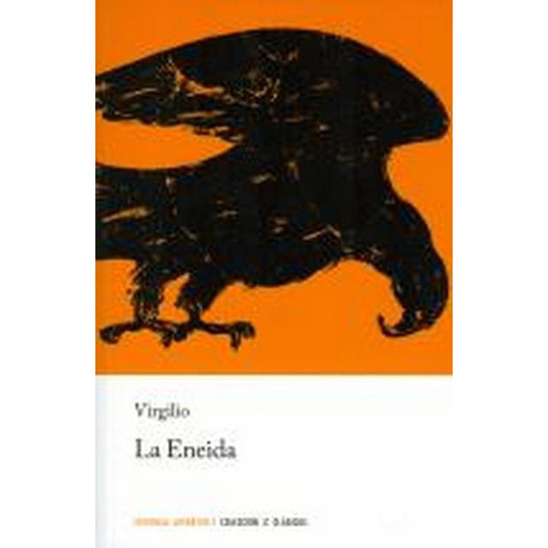 La Eneida, De Virgílio., Vol. Volumen Unico. Editorial Juventud, Tapa Blanda, Edición 1 En Español