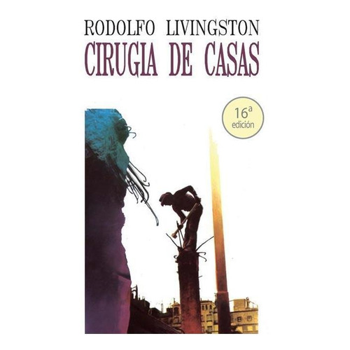 Cirugia De Casas  Rodolfo Livingston