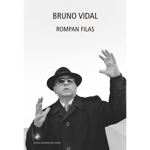 Rompan Filas - Bruno Vidal