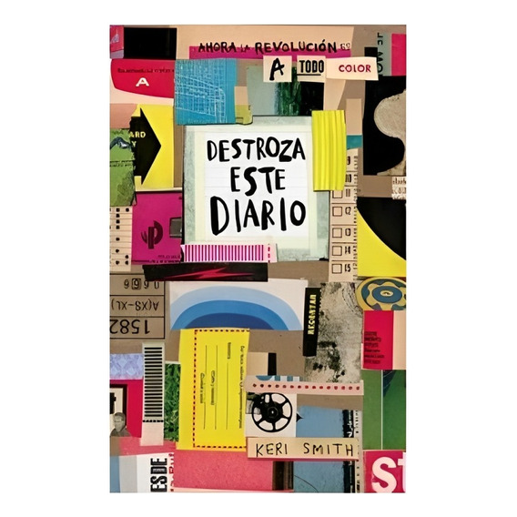 Libro Destroza Este Diario. A Todo Color /740