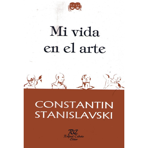 Mi Vida En El Arte - Constantin Stanislavski