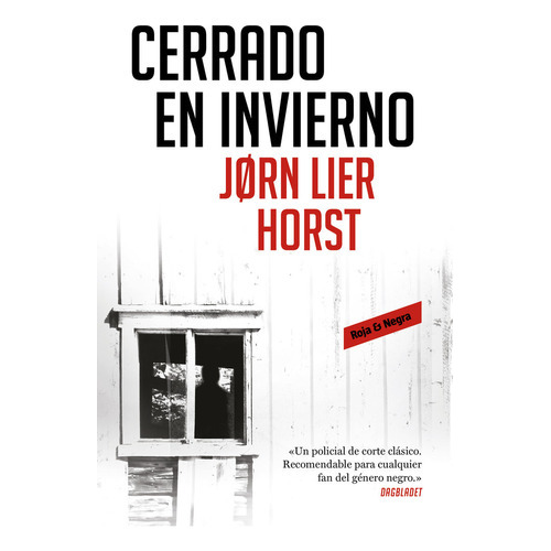 Cerrado En Invierno (cuarteto Wisting 1), De Horst, Jorn Lier. Editorial Reservoir Books, Tapa Blanda En Español