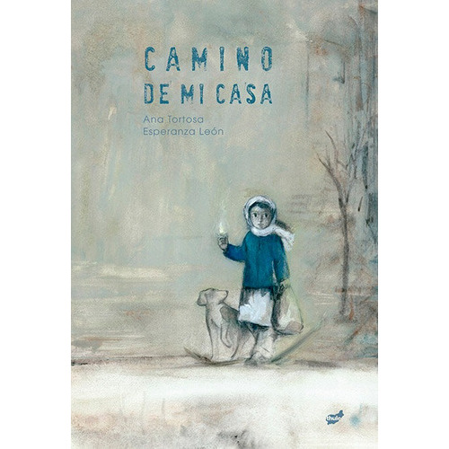Camino De Mi Casa, De Tortosa Diego, Ana. Editorial Thule, Tapa Dura En Español