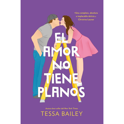 Las Reformas Del Amor 1: El Amor No Tiene Planos, De Tessa Bailey. Serie Las Reformas Del Amor, Vol. 1.0. Editorial Titania, Tapa Blanda, Edición 1.0 En Español, 2023