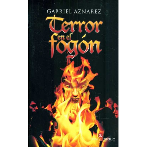 Terror En El Fogon, De Gabriel Aznarez. Sin Editorial En Español