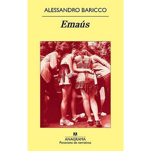 Emaus - Baricco, Alessandro, De Baricco, Alessandro. Editorial Anagrama En Español