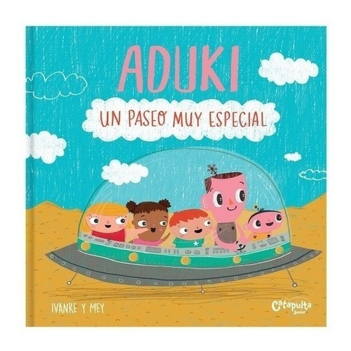 Libro Aduki: Un Paseo Muy Especial - Mey Clerici - Catapulta