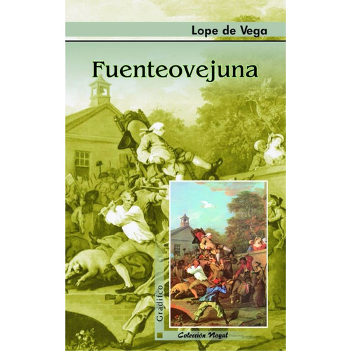 Lope De Vega - Fuenteovejuna - Libro