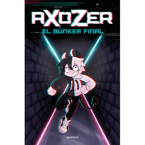 AXOZER: EL BUNKER FINAL, de AXoZer., vol. 1.0. Editorial Montena, tapa blanda, edición 1.0 en español, 2022