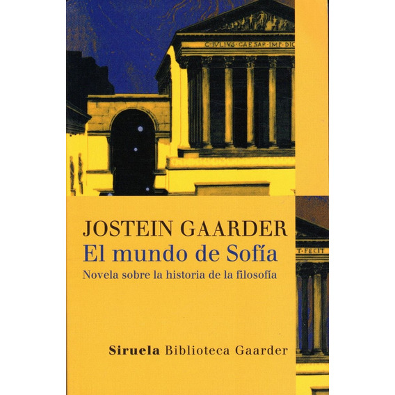 El Mundo De Sofía / Jostein Gaarder