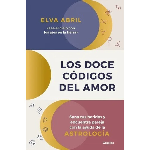  Los Doce Códigos Del Amor- Abril, Elva.