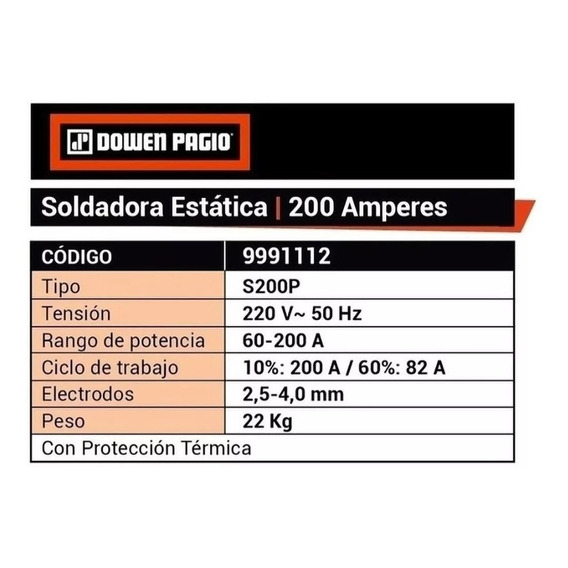 Soldadora Corriente Alterna 200 A 220 V Dowen Pagio 9991112