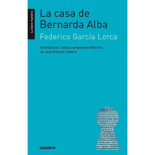 La Casa De Bernarda Alba / Federico García Lorca