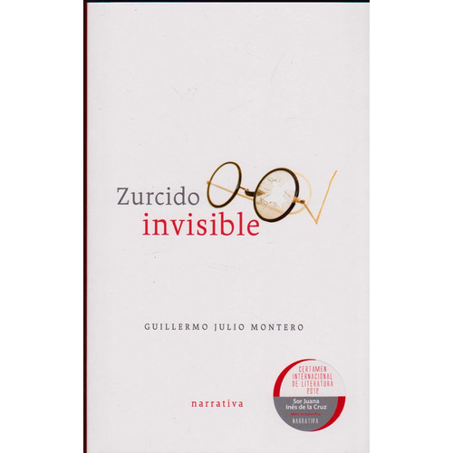 Zurcido Invisible, De Guillermo Julio Montero. Editorial Ediciones Y Distribuciones Dipon Ltda., Tapa Blanda, Edición 2013 En Español
