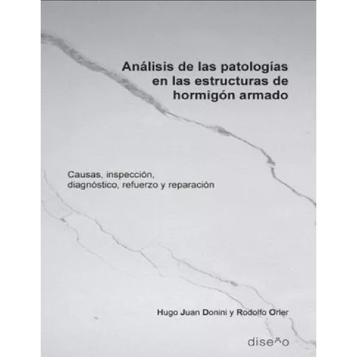 Analisis De Las Patologías En Las Estructuras De Hormigón Ar