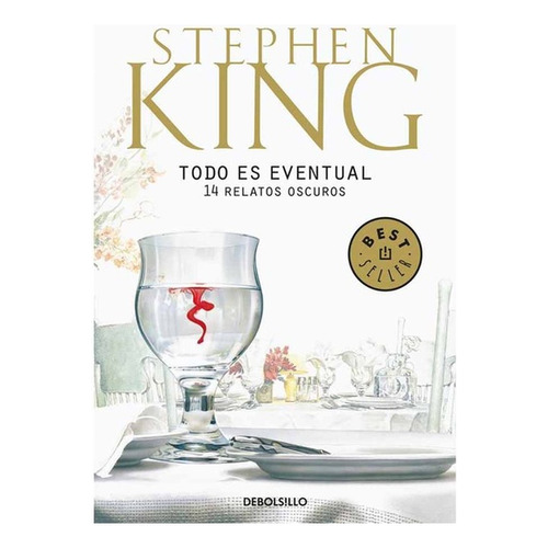 Todo Es Eventual - King, Stephen