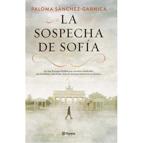 La Sospecha De Sofãâa, De Sánchez-garnica, Paloma. Editorial Planeta, Tapa Dura En Español