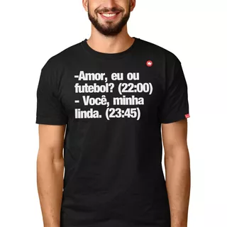 Camiseta Camisa De Casal Frase -amor Eu Ou Futebol? Original