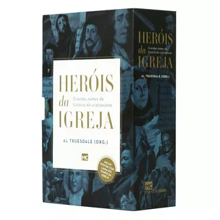 Box Heróis Da Igreja: Grandes Nomes Da História Do Cristianismo, De  Truesdale, Al. Editora Associação Religiosa Editora Mundo Cristão,beacon Hill Press, Capa Mole Em Português, 2020