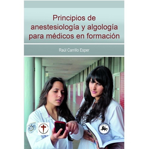 Principios De Anestesiologia Y Algologia