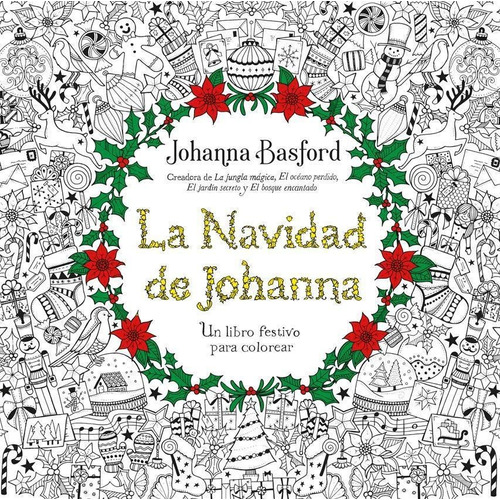 La Navidad De Johanna Johanna Basford