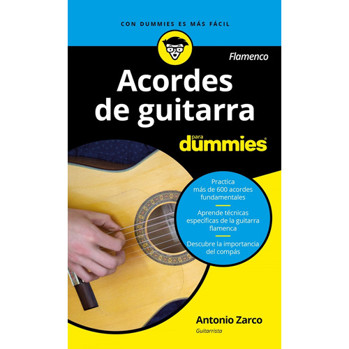Acordes De Guitarra Flamenco Para Dummies - Antonio Zarco
