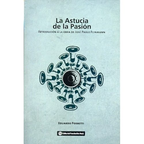 La Astucia De La Pasión - Porretti, Eduardo