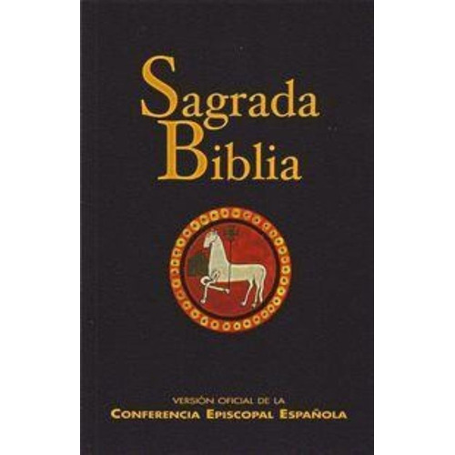 Sagrada Biblia : Versiã³n Oficial De La Conferencia Epi...