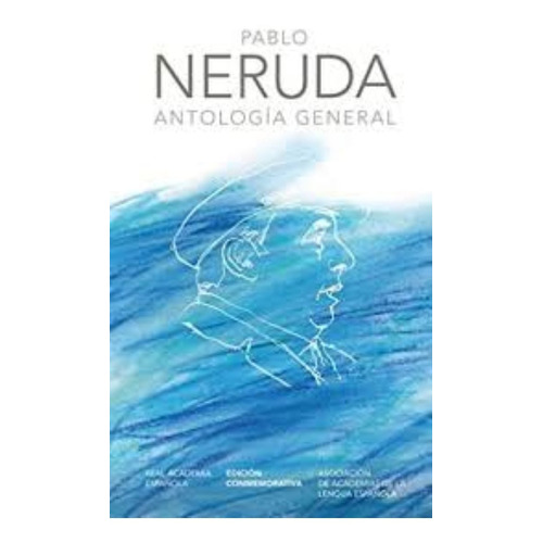 Libro Antología General - Pablo Neruda