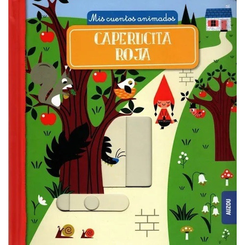 Caperucita Roja  - Los Editores De Auzou