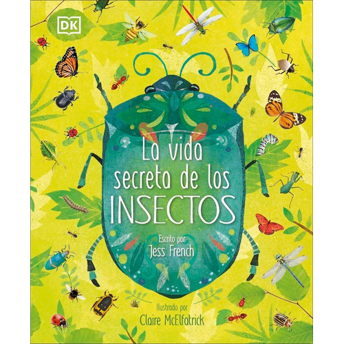 Vida Secreta De Los Insectos,la - Varios Autores,