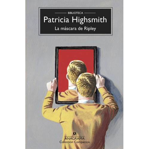 Mascara De Ripley La - Highsmith Patricia, De Highsmith, Patrícia. Editorial Anagrama En Español