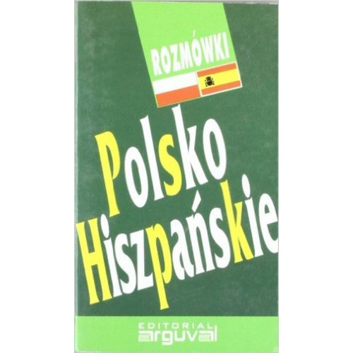 Polsko Hiszpanskie Guia Practica De Conversacion (polaco-esp