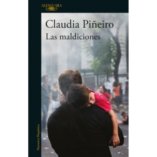 Las Maldiciones - Claudia Piñeiro