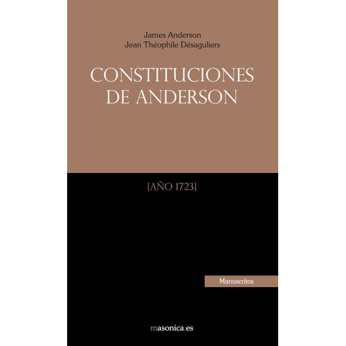 Constituciones De Anderson - Anónimo Anónimo