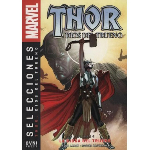 Marvel - Selecciones - Thor: Dios Del Trueno Vol4, De Marvel Comics., Vol. Unico. Editorial Ovni Press, Tapa Blanda En Español