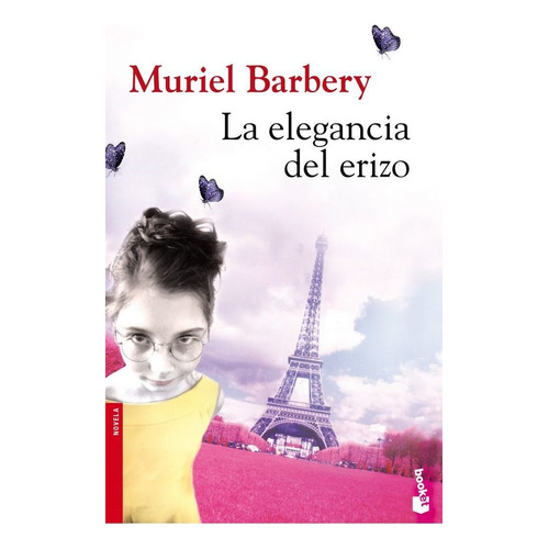 Elegancia Del Erizo,la Bk - Muriel Barbery