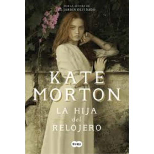 Hija Del Relojero - Morton, Kate Y Original