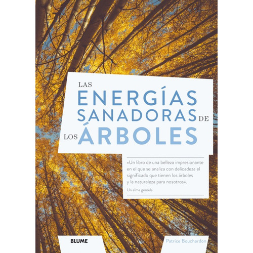 Las Energias Sanadoras De Los Arboles - Patrice Bouchardon