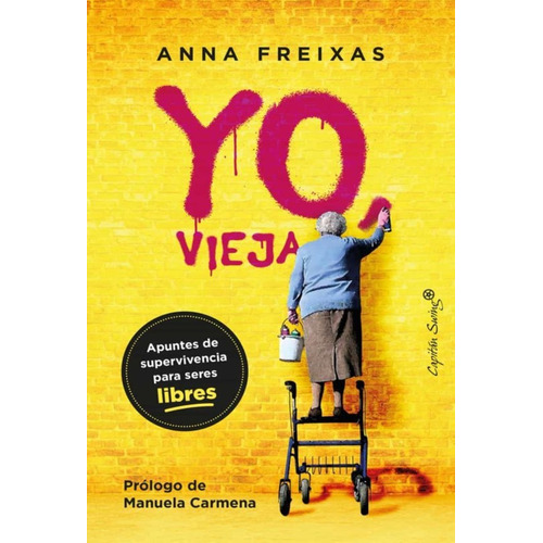 Libro Yo, Vieja