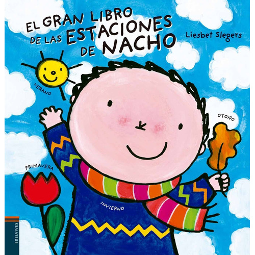 El Gran Libro De Las Estaciones De Nacho - Nacho Y Laura