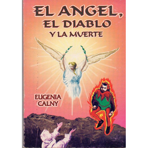 Angel, El Diablo Y La Muerte, De Calny, Eugenia. Editorial Errepar, Tapa Tapa Blanda En Español