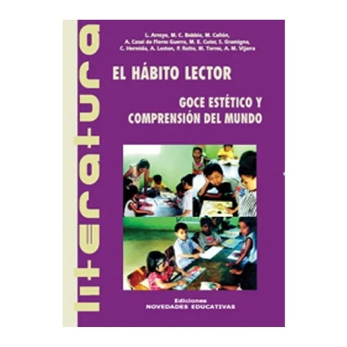 El Habito Lector (2Da.Edicion), de Leston, Alicia. Editorial Novedades educativas, tapa blanda en español